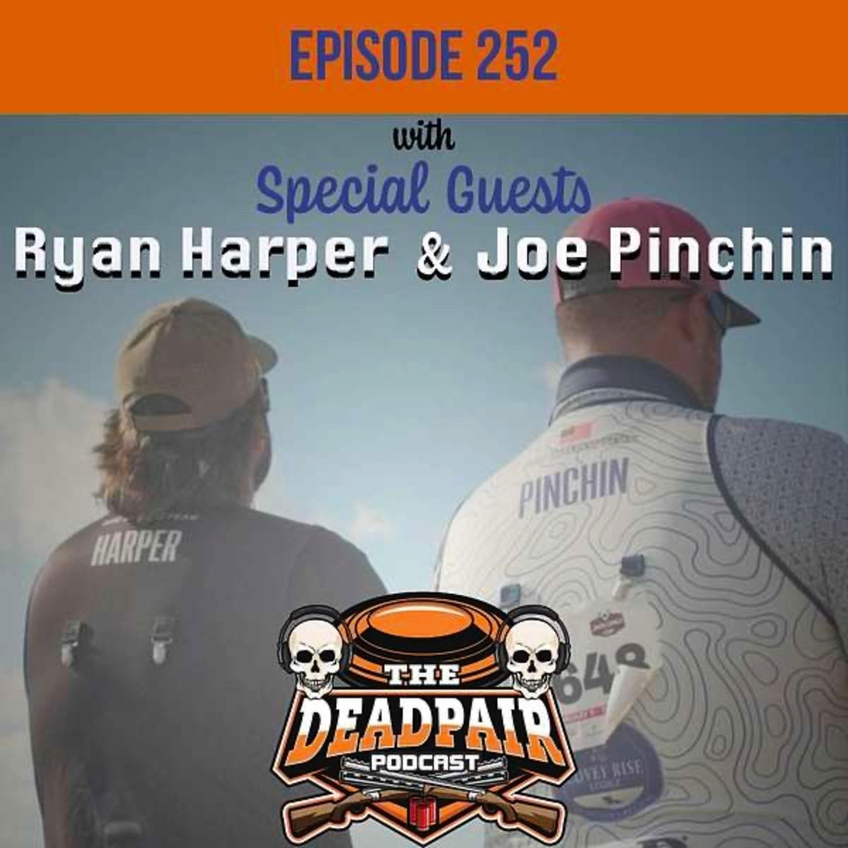 252, Joe Pinchin and Ryan Harper!