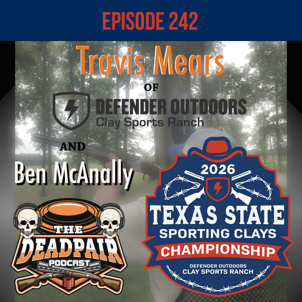 Our co-host for this week's episode is Ben McAnally. Being a former President of the Texas Sporting Clays Association, Ben was the perfect person to join us for this conversation with Travis Mears. We discussed the upcoming Texas State Sporting Clays Championship and all the details surrounding the shoot. Then we dove deep into the new premier sporting clays facility that Travis is building. Why build a new one? What can patrons expect from this new facility that the current one does not have? We ask these questions and many more as we discuss the new Defender Outdoors and what it means for you when you visit the club!